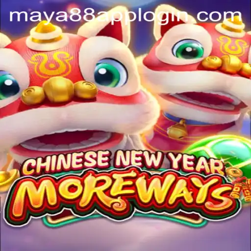 CHINESENEWYEARMOREWAYS: A Celebration of Culture and Opportunity in Maya88 Philippines